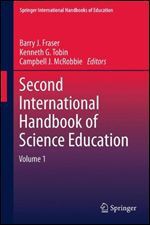 Second International Handbook Of Science Education (Springer International Handbooks Of Education) - Barry J. Fraser, Kenneth Tobin, Campbell McRobbie