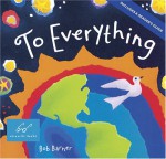 To Everything - Bob Barner