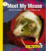 Meet My Mouse, Stage 3, Let Me Read Series - Fay Robinson