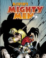 David's Mighty Men - Javier Saltares