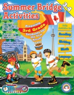 Summer Bridge Activities Canada Style! Third to Fourth Grade - Julia Ann Hobbs, Carla Dawn Fisher, Rainbow Bridge Publishing