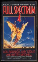 Full Spectrum 4 - Lou Aronica