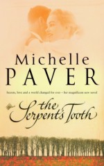 The Serpent's Tooth - Michelle Paver