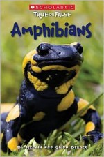 Amphibians - Melvin A. Berger, Gilda Berger