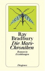 The Martian Chronicles - Ray Bradbury, Hans-Joachim Lehnig