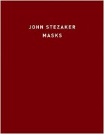 John Stezaker: Masks - Caoimhin Mac Giolla Leith