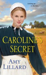 Caroline's Secret - Amy Lillard