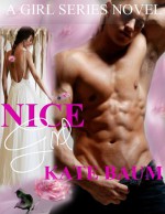 Nice Girl - Kate Baum