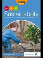 Get, Set, Go! Sustainability: A Step-By-Step Guide to Creating a Sustainable Early Years Setting - Anthony David