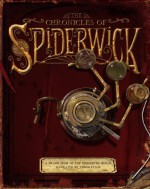 The Chronicles of Spiderwick: A Grand Tour of the Enchanted World, Navigated by Thimbletack - Holly Black, Tony DiTerlizzi, Mark Stevens