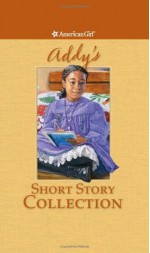 Addy's Short Story Collection - Connie Rose Porter