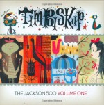 The Jackson 500 Volume 1 - Tim Biskup