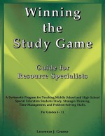 Winning the Study Game: Resource Specialist Guide - Grades 6-11 - Lawrence J. Greene