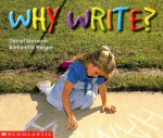 Why Write? - Daniel Moreton, Samantha Berger