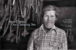 Imam Cimiucia: Our Changing Sea - Anne Salomon, Nick Tanape, Henry Huntington, Lisa Williams