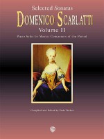 Selected Sonatas, Vol 2 - Domenico Scarlatti, Dale Tucker