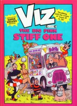 VIZ Comic - The Big Pink Stiff One - Chris Donald