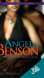 Sweet Passion: Bands of Gold/For All Time/Between the Lines - Angela Benson