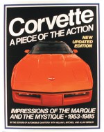 Corvette: A Piece of the Action--Impressions of the Marque and the Mystique, 1953-1985 - William L. Mitchell, Editors of Automobile Quarterly, William L. Mitchell, Allan Girdler