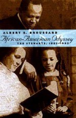 African-American Odyssey - Albert S. Broussard