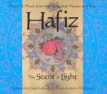 Hafiz: The Scent of Light - Hafez, حافظ