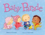 Baby Parade - Rebecca O'Connell, Susie Poole