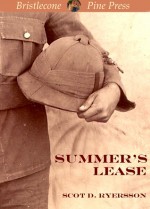 Summer's Lease - Scot D. Ryersson