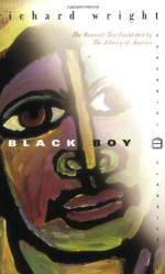 Black Boy - Richard Wright, Jerry W. Ward Jr.