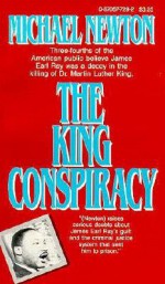 The King Conspiracy - Mike Newton