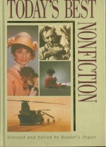 Reader's Digest - Today's Best Nonfiction - Bravo Two Zero, Audrey:An Intimate Portrait, Gavin Maxwell:A Life, Let Me Hear Your Voice - Andy McNab, Diana Maychick, Douglas Botting, Catherine Maurice