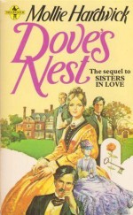 Dove's Nest - Mollie Hardwick