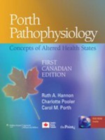 Porth Pathophysiology - Ruth A. Hannon, Charlotte Pooler, Carol Mattson Porth