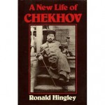 A New Life of Anton Chekhov - Ronald Francis Hingley