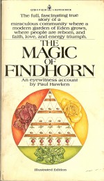 The Magic Of Findhorn - Paul Hawken