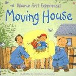 Moving House (Usborne First Experiences) - Anne Civardi, Michelle Bates