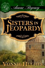 Sisters in Jeopardy - Vonnie Hughes