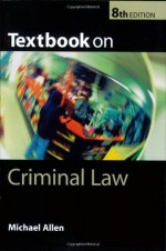 Textbook on Criminal Law - Michael J. Allen