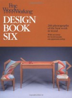 Fine Woodworking Design: 266 Photographs of the Best Work in Wood - Fine Woodworking Magazine, Scott Landis