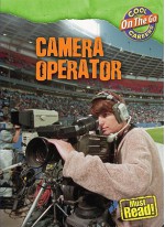 Camera Operator - Geoffrey M. Horn