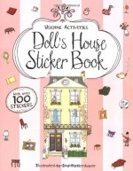 Doll's House Sticker Book (Usborne Sticker Books) - Jessica Greenwell