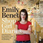 Shop Girl Diaries - Emily Benet