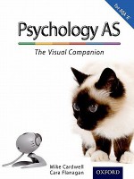 Psychology As For Aqa 'A': The Visual Companion (Complete Companion) - Mark Cardwell, Cara Flanagan