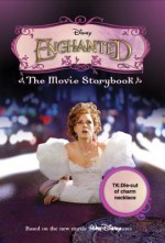 Enchanted The Movie Storybook - Sarah Nathan