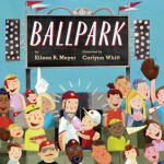 Ballpark - Eileen Meyer, Carlynn Whitt