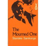 The Mourned One - Stanlake Samkange