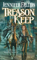 Treason Keep - Jennifer Fallon