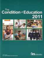 The Condition of Education 2011 - Susan Aud, Michael Planty, William J. Hussar, Thomas D. Snyder, National Center for Education Statistics (U.S.)