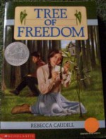 Tree Of Freedom - Rebecca Caudill