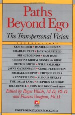 Paths beyond Ego - Roger N. Walsh, Frances Vaughan, John Mack