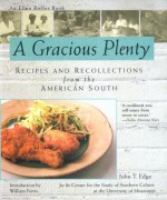 A Gracious Plenty - John T. Edge, Ellen Rolfes